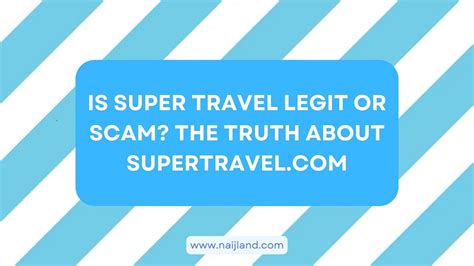 travelsuper|is super travel a scam.